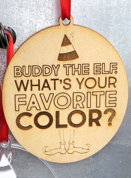 Christmas Buddy The Elf Movie Quote Ornaments, Wood and Acrylic