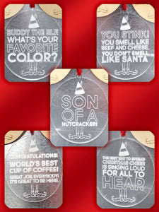 Christmas Buddy The Elf Movie Quote Ornaments, Wood and Acrylic