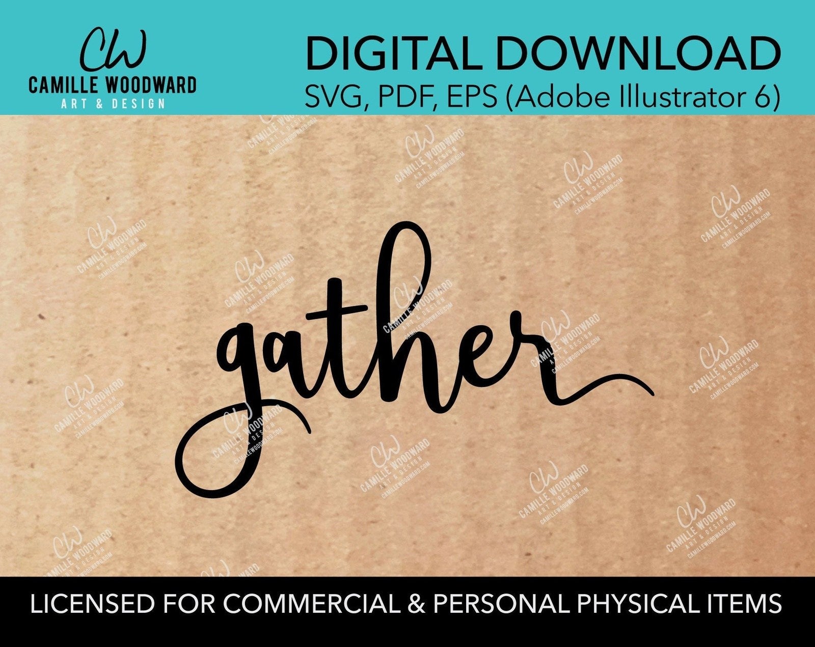 Gather, SVG - INSTANT Digital Download