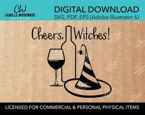 Cheers, Witches - Wine, SVG - INSTANT Digital Download
