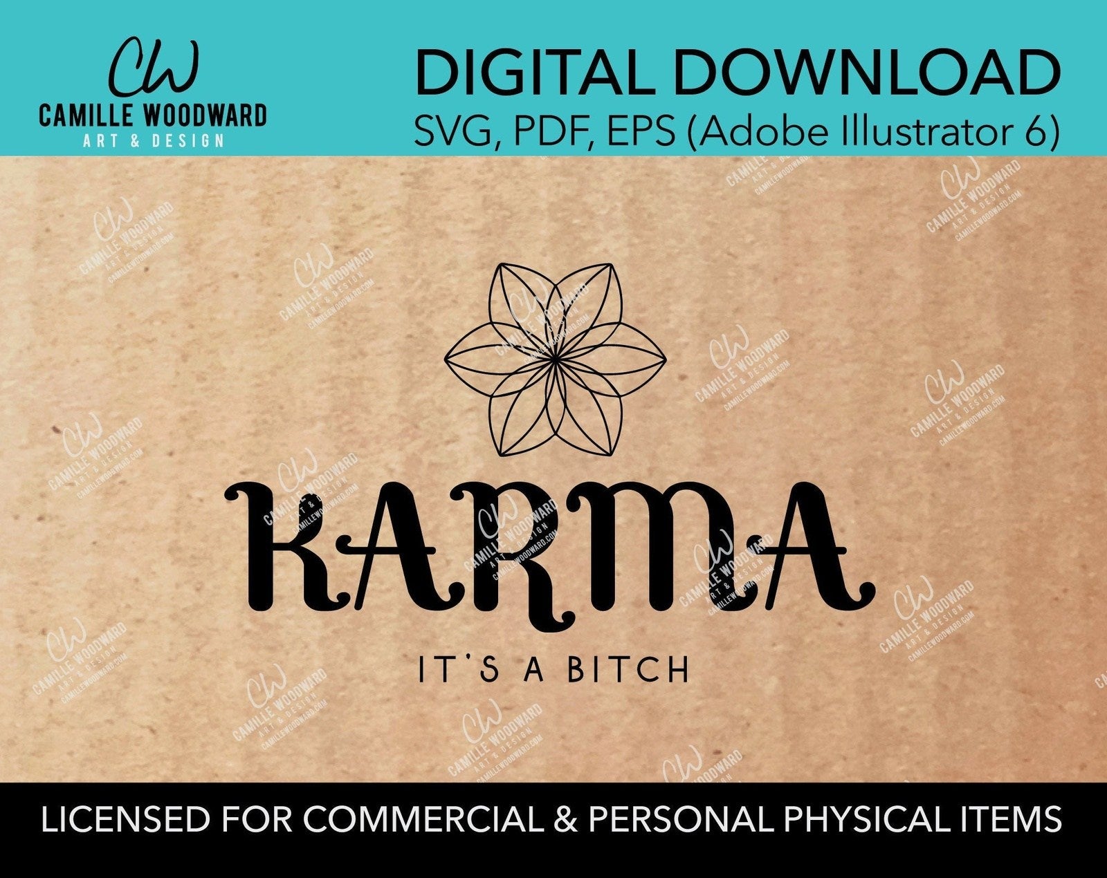 Karma - It's A Bitch, SVG - INSTANT Digital Download