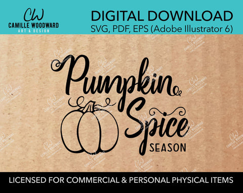 Pumpkin Spice Season, SVG - INSTANT Digital Download