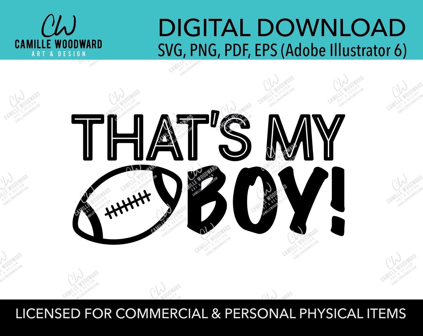 Football Player - That's My Boy, Landscape Black and White, EPS, PNG, SVG - Transparent Digital Download