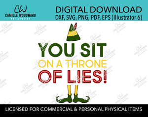 Christmas Buddy The Elf Throne of Lies Quote, SVG, EPS, PNG - Sublimation Digital