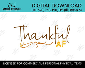 Thanksgiving Thankful AF Text Clip Art, SVG, PNG - Sublimation Digital Download Transparent